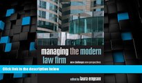 Must Have PDF  Managing the Modern Law Firm: New Challenges, New Perspectives  Best Seller Books