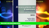Big Deals  Regulation of Lawyers Statutes   Standards 2011  Best Seller Books Most Wanted