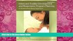 Big Deals  Infant and Toddler Development and Responsive Program Planning: A Relationship-Based