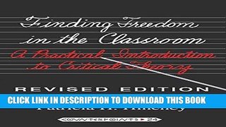Best Seller Finding Freedom in the Classroom: A Practical Introduction to Critical Theory