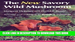 Ebook The New Savory Wild Mushroom Free Read