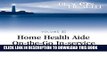 [FREE] EBOOK Home Health Aide On-the-Go In-service Lessons: Vol. 11, Issue 9: Bariatric Patients