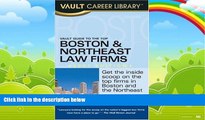 Books to Read  Vault Guide to the Top Boston and Northeast Law Firms (Vault Guide to the Top