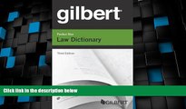 Big Deals  Gilbert Pocket Size Law Dictionary  Full Read Best Seller