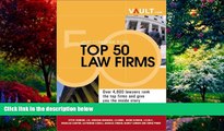 Big Deals  Vault.com Guide to the Top 50 Law Firms, 3rd Edition  Best Seller Books Best Seller