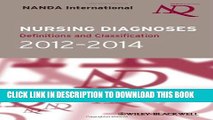 [FREE] EBOOK Nursing Diagnoses 2012-14: Definitions and Classification BEST COLLECTION