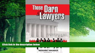 Big Deals  Those Darn Lawyers  Best Seller Books Most Wanted