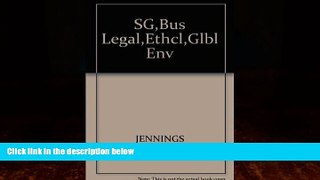 Books to Read  Study Guide for Jennings  Business: Its Legal, Ethical and Global Environment, 7th
