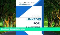 READ NOW  LinkedIn For Lawyers  Premium Ebooks Full PDF