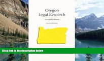 Books to Read  Oregon Legal Research, Second Edition (Legal Research)  Full Ebooks Most Wanted
