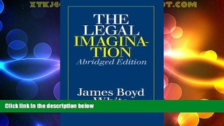 Must Have PDF  The Legal Imagination  Full Read Most Wanted