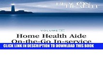 [READ] EBOOK Home Health Aide On-the-Go In-Service Lessons: Vol 1, Issue 11, Cultural Diversity