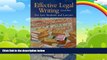 Big Deals  Block s Effective Legal Writing For Law Students and Lawyers, 5th (University Casebook