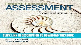 [FREE] EBOOK Patient-Focused Assessment: The Art and Science of Clinical Data Gathering BEST