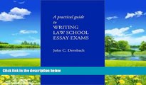 Big Deals  A Practical Guide to Writing Law School Essay Exams  Best Seller Books Most Wanted