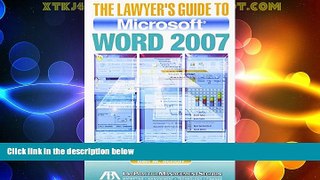 Big Deals  The Lawyer s Guide to Microsoft Word 2007  Best Seller Books Most Wanted
