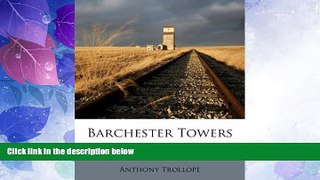 Big Deals  Barchester Towers  Full Read Best Seller