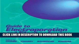 Best Seller Guide to Electroporation and electrofusion Free Read