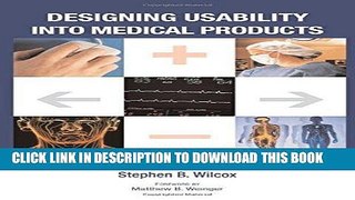 Best Seller Designing Usability into Medical Products Free Read