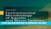 Ebook Environmental Microbiology of Aquatic and Waste Systems Free Read