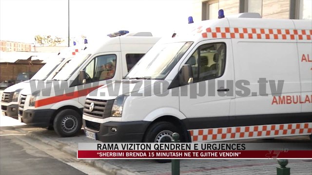 Rama viziton qendrën e urgjencës - News, Lajme - Vizion Plus