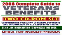 [FREE] EBOOK 2008 Complete Guide to Veterans Benefits and the VA - Compensation, Appeals,