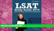 Big Deals  LSAT Study Guide 2015: LSAT Test Prep and Practice Questions  Full Ebooks Most Wanted