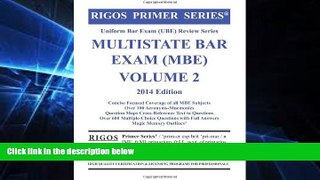Must Have  Rigos Primer Series Uniform Bar Exam (UBE) Review Series Multistate Bar Exam MBE Volume