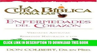 [FREE] EBOOK La Cura Biblica Enfermedad Del Corazon (Spanish Edition) ONLINE COLLECTION