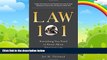 Big Deals  Law 101: Everything You Need to Know About American Law, Fourth Edition  Best Seller