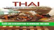 [New] Ebook Thai: The exotic cooking of Thailand and Asia made easy, with a guide to ingredients