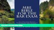 Deals in Books  MBE Bible For The Bar Exam: Total Multi State Bar Exam Preparation For Every