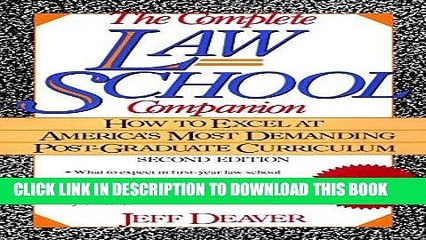 Best Seller The Complete Law School Companion: How to Excel at America s Most Demanding