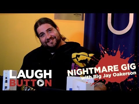 Nightmare Gig #5: Big Jay Oakerson performs at Sweet Cheeks