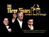 The Three Tenors (who can't sing) - February 6th - Chicago, IL