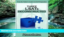 READ NOW  The PowerScore LSAT Deconstructed Series: Three LSATs Deconstructed  Premium Ebooks
