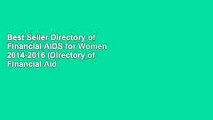 Best Seller Directory of Financial AIDS for Women 2014-2016 (Directory of Financial Aid for Women)