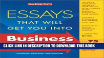 Best Seller Essays That Will Get You into Business School (Barron s Essays That Will Get You Into