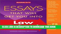 Best Seller Essays That Will Get You into Law School (Barron s Essays That Will Get You Into Law