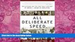 Big Deals  All Deliberate Speed: Reflections on the First Half-Century of Brown v. Board of