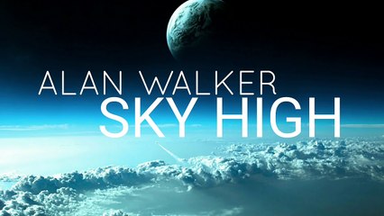 Alan Walker - Sky High