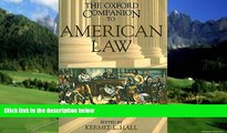 Big Deals  The Oxford Companion to American Law (Oxford Companions)  Full Ebooks Most Wanted
