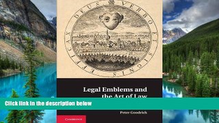 Must Have  Legal Emblems and the Art of Law: Obiter Depicta as the Vision of Governance  READ