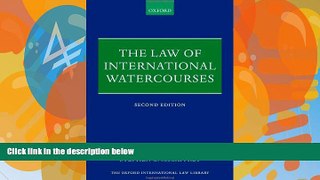 Books to Read  The Law of International Watercourses (Oxford International Law Library)  Best