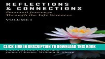 Best Seller Reflections   Connections - Personal Journeys Through the Life Sciences (Volume 1)