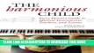 [PDF] The Harmonious Child: Every Parent s Guide to Musical Instruments, Teachers, and Lessons