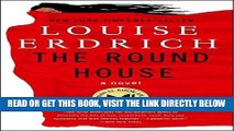 [READ] EBOOK The Round House: A Novel ONLINE COLLECTION