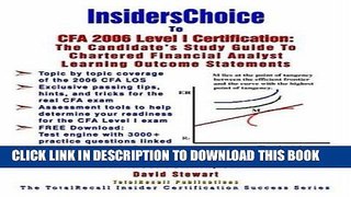 Ebook InsidersChoice To CFA 2006 Level I Certification: The Candidate s Study Guide to Chartered