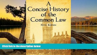 READ NOW  A Concise History of the Common Law. Fifth Edition.  Premium Ebooks Online Ebooks