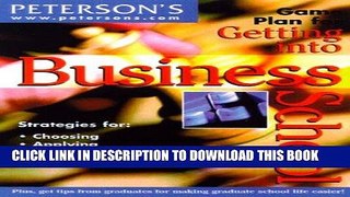 Ebook Game Plan Get into BusSch (Game Plan for Getting Into Business School) Free Read